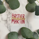 Brother Martin High School - Sticker